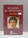 Juliano el apóstata - Gore Vidal