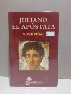 Juliano el apóstata - Gore Vidal