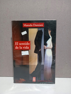 El sentido de la vida - Marcelo Damiani