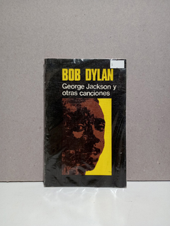 Bob Dylan - George Jackson y otras canciones.