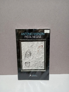 Pista Negra - Antonio Manzini