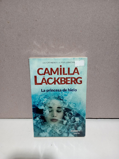 La princesa de hielo - Camila Läckberg