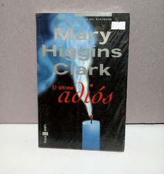 El último adiós - Mary Higgins Clark