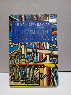 Historia del siglo XX - Eric Hosbawm - Critica