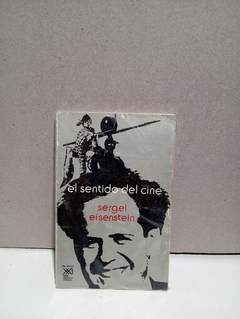 El sentido del cine - Sergei Eisenstein - comprar online