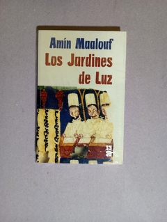 Los Jardines de luz - Am?n Maalouf