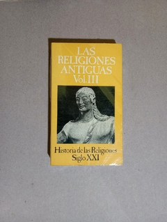 Las religiones antiguas - Vol. III