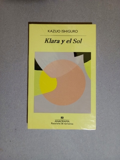 Klara y el Sol - Kazuo Ishiguro