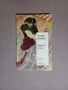 Un d?a de nieve - Higuchi Ichiyo - comprar online