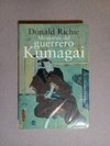 Memorias del guerrero Kumagai - Donald Richie