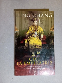 Cix?, la emperatriz - Jung chang