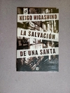 La salvacion de una Santa - Keigo Higashino