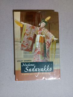 Madame Sadayakko - Lesley Downer