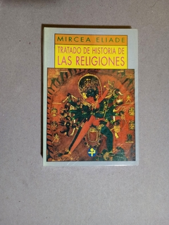 Tratado de historia de las religiones - Mircea Eliade - comprar online