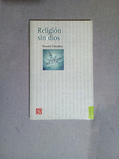 Religi?n sin dios - Ronald Dworkin en internet