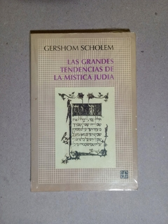 Las grandes tendencias de la mistica judia - Gershom Scholem