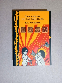 Los chicos de las taquillas - Ryu Murakami