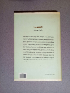 Nagasaki - Las cr?nicas destruidas por MacArthur - George Weller - comprar online