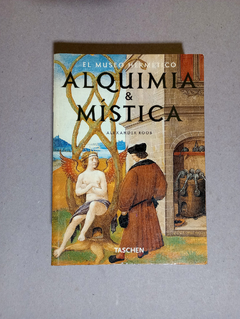 El museo Herm?tico - Alquimia & Mistica - Alexader Roob - comprar online