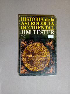 Historia de la astrolog?a occidental - Jim Tester - comprar online