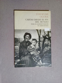 Cartas desde el fin del mundo - Toyofumi Ogura - comprar online