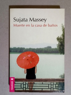 Muerte en la casa de ba?os - Sujata Massey - comprar online