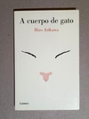 A cuerpo de gato - Hiro Arikawa