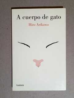 A cuerpo de gato - Hiro Arikawa