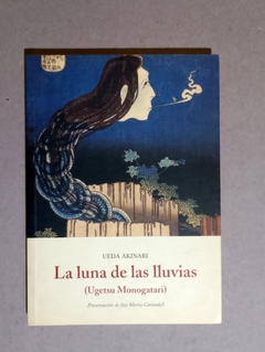 La luna de las lluvias - Ueda Akinari - Ugestu Monogatari