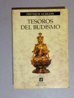 Tesoros del budismo - Frithjof Schuon