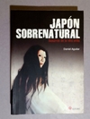 Japon sobrenatural - Susurros de la otra orilla - Daniel Aguilar