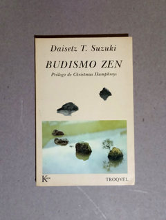 Budismo Zen - Daisetz T. Suzuki