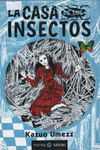 La casa de los insectos - Satori