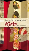 Kioto - Yasunari Kawabata