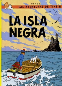 La isla negra - Las aventuras de Tintín