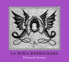 La niña desdichada - Edward Gorey