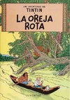 La oreja rota - Las aventuras de Tintín