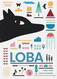 Loba - Pablo Albo - Cecilia Moreno