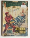 Luchadores del espacio - N°207 J. Scott Barry - ¡Atentado a la tierra!