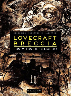 Los mitos de Cthulhu por Breccia - Doedytores