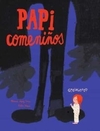 Papi comeniños - Marisa López Soria