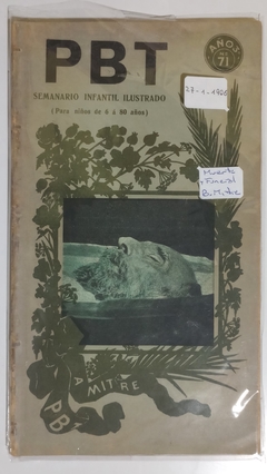 PBT - N°071 - 27-01-06 - Muerte y funeral de Mitre