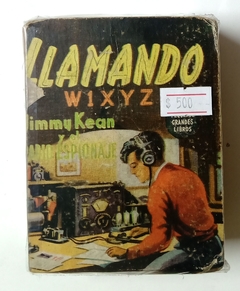 Peque?os Grandes Libros - Llamando W1XYZ