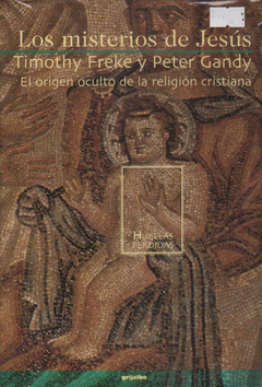 Los misterios de Jes?s - El origen oculto de la religi?n cristiana - V?rios