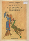 Gurdjieff a la luz de la traduci?n - - Whitall N. Perry