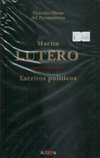 Martin Lutero - Escritos políticos