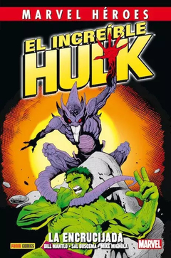 Marvel Héroes El Increíble Hulk: La encrucijada - Panini