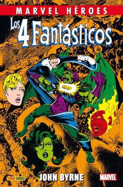 Marvel Heroes - Los 4 Fantasticos de John Byrne - Panini - Vol4