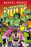 Marvel Héroes El increíble Hulk: Muerte y Destino - Panini