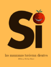 Si las manzanas tuvieran dientes - Zorro rojo